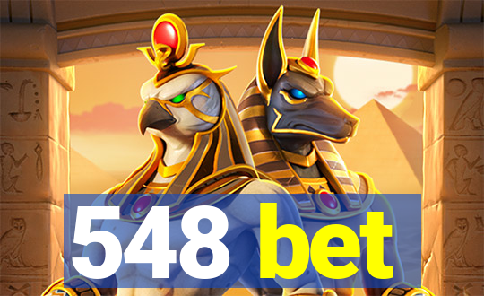 548 bet